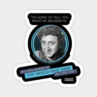 Gene Wilder - Do Unto Others Magnet