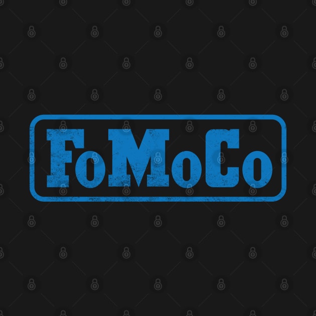 FoMoCo 1 by © Buck Tee Originals by Buck Tee