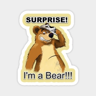 I'm a bear! Magnet