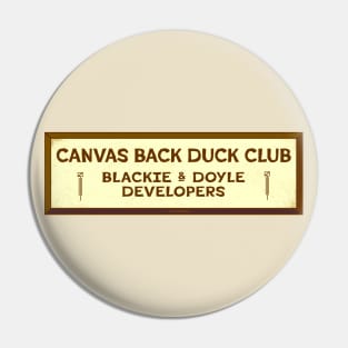 Canvas Back Duck Club Pin