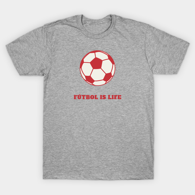 Disover Futbol is Life - Lasso - Ted Lasso - T-Shirt