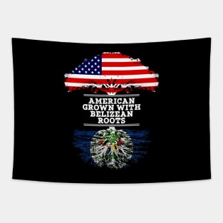 American Grown With Belizean Roots - Gift for Belizean From Belize Tapestry