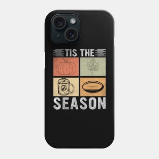 Tis The Season Pumpkin Leaf Latte Fall Thanksgiving Football Phone Case