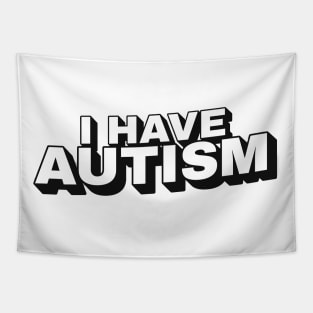 i have autism block funny Tapestry