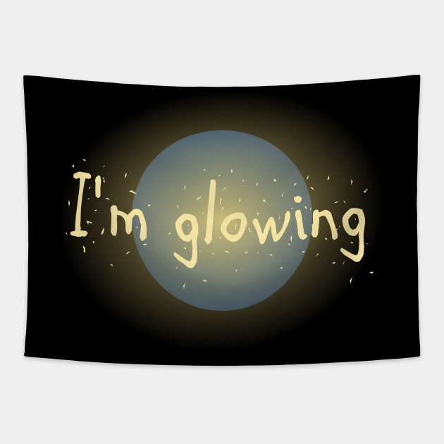 I'm Glowing Tapestry by blaugelbgruen