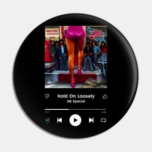 Stereo Music Player - Hold On Loosely Pin