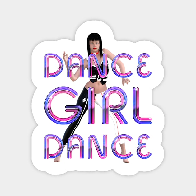 Dance Girl Dance Magnet by teepossible