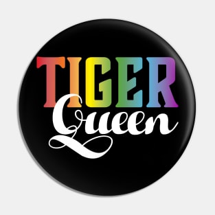 Tiger Queen Pin