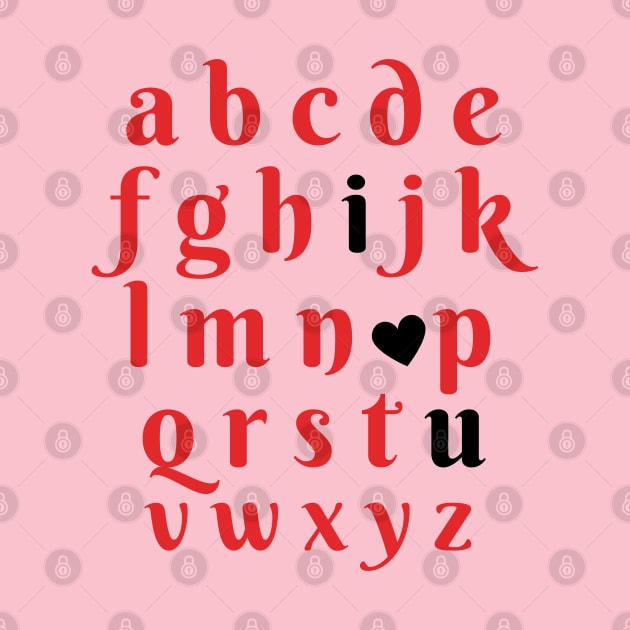 I Love You Alphabet Letters Valentines Day by Illustradise