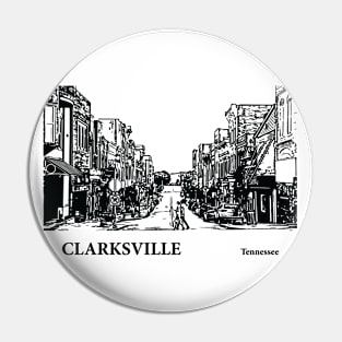 Clarksville - Tennessee Pin