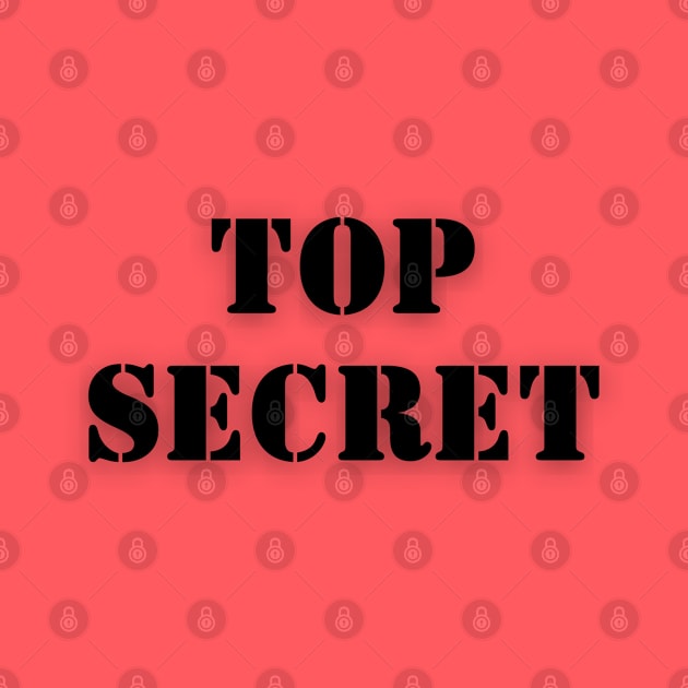 Top Secret by Spatski