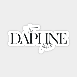 The Daphne Factor Magnet