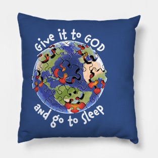 Give it to GOD Pillow