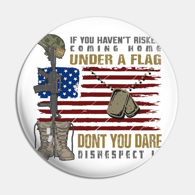 Patriotic Do not Disrespect the Flag Pin by IconicTee