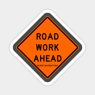 Road Work Ahead Magnet