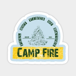 hot vibes of nature - hiking, camping, trekking, outdoor recreation Magnet