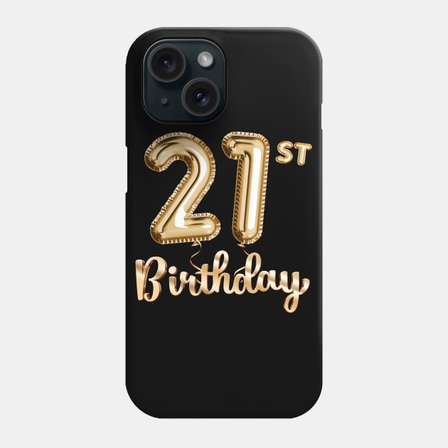 21st Birthday Gifts - Party Balloons Gold Phone Case by BetterManufaktur