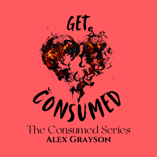 Get Consumed by Alex Grayson - Therapy Required Romance