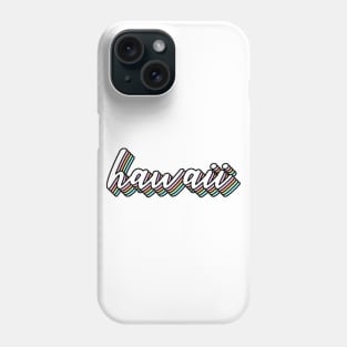 Rainbow Cursive Hawaii Design Phone Case