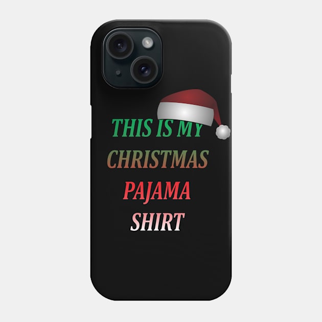 This Is My Christmas Pajama T-Shirt Phone Case by ZeroOne