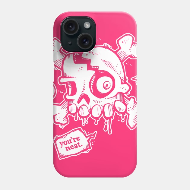 You're Neat. Pink Stuff! {no shirts} Phone Case by SideShowDesign