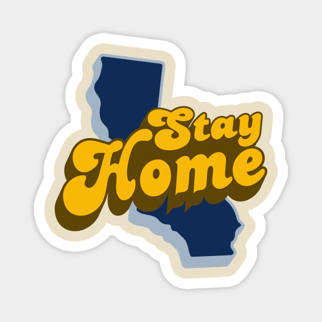Stay Home Magnet by Mike Hampton Art