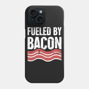 Fueled By Bacon Phone Case