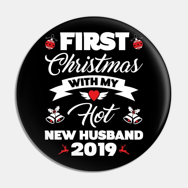 2019 Couple Gift First Christmas With My Hot New Husband Pin by trendingoriginals