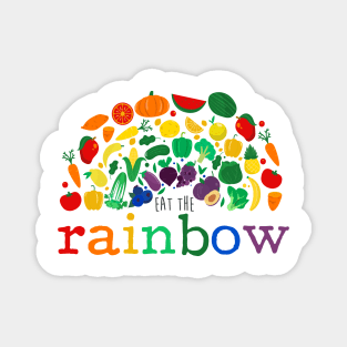 Eat the Rainbow - Vegetable, Vegan, Vegetarian, Plant Based Diet Magnet