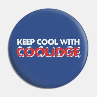 Keep Cool with Coolidge Pin