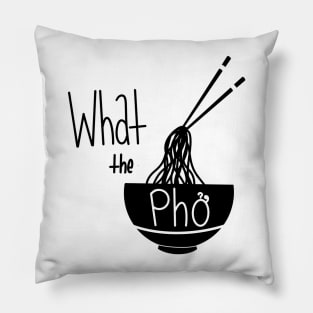 What the Pho Pillow