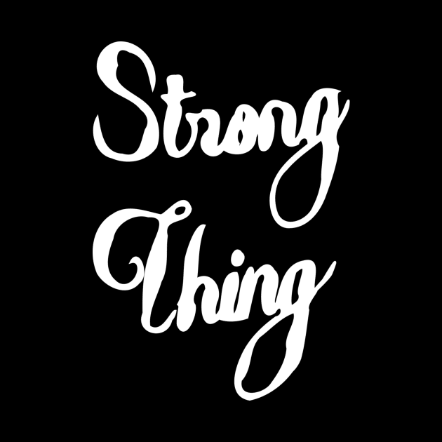 strong thing by Oluwa290