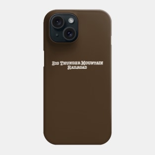 Big thunder mountain railroad Phone Case