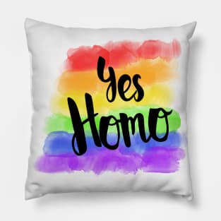 Yes Homo Pillow