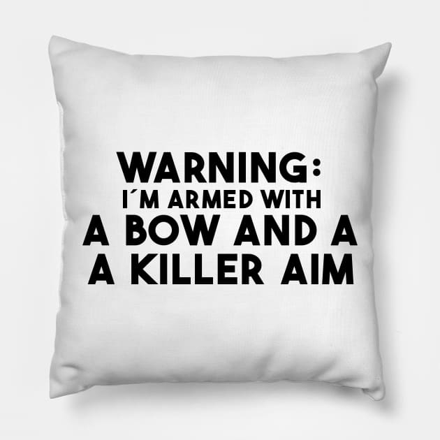 Archery, Archery Lover, Archery Gift Ideas, for archer, bow arrow funny Pillow by VibrantCraftsCo