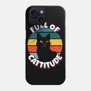 Full Of Cattitude Black Cat Phone Case