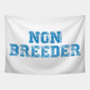 Non Breeder Tapestry