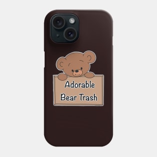 Adorable bear trash Phone Case
