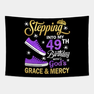 Stepping Into My 49th Birthday With God's Grace & Mercy Bday Tapestry