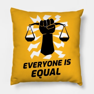 Everyone is equal Pillow