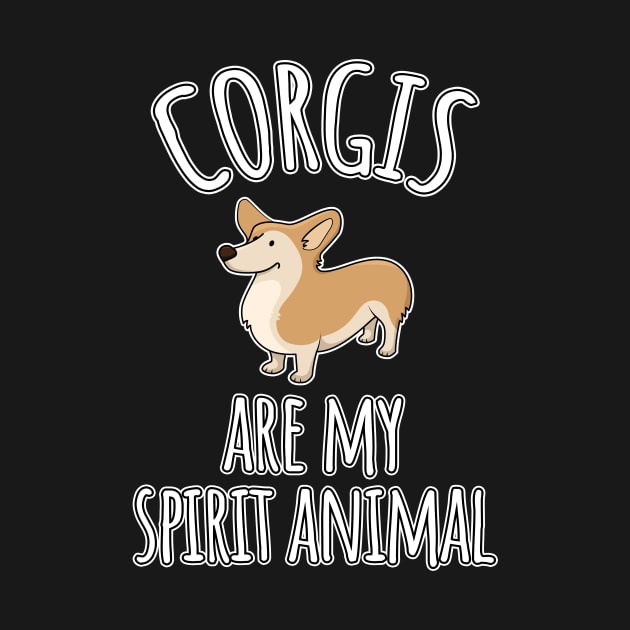 Corgis are my spirit animal by LunaMay