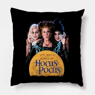 Just a Bunch of Hocus Pocus Pillow
