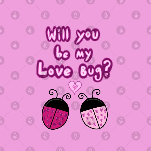 Will you be my love bug? Ladybug Pattern, made by EndlessEmporium by EndlessEmporium