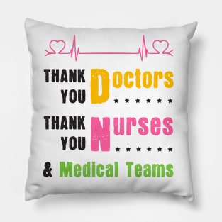 Gift To Thank Doctors, Nurses and Medical Teams Pillow