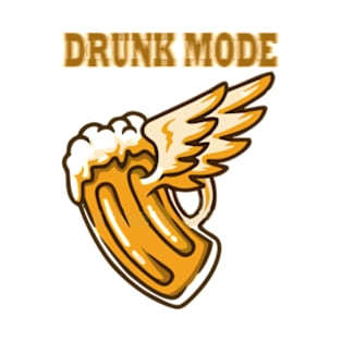 Drunk Fly Mode T-Shirt