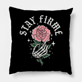 Stay Firme Rose Pillow