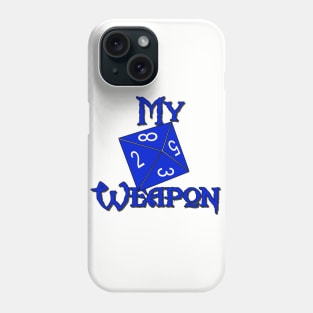 My Weapon D8 Phone Case