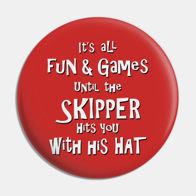 Gilligan Fun & Games Pin by GloopTrekker