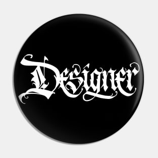 I'm a Designer Pin