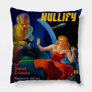 Go Forth and Nullify Pillow